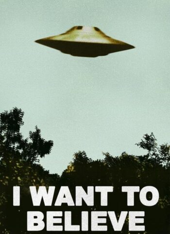 I Want to Believe Poster 90s Room Decor UFO Alien SciFi Fantasy Horror Cool Wall Art Print Poster 16x24
